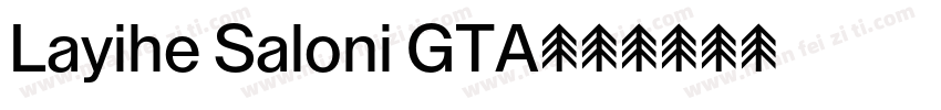 Layihe Saloni GTA字体转换